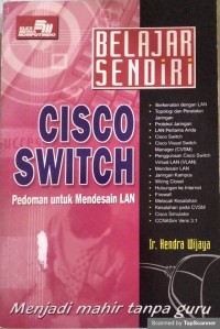 Belajar sendiri cisco switch pedoman untuk mendesain lan