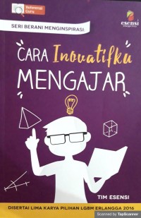 Cara Inovatifku Mengajar