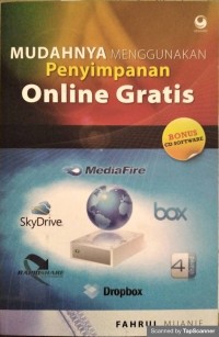 Mudahnya menggunakan penyimpanan online gratis