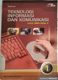 Teknologi informasi & komunikasi SMA untuk kelas x