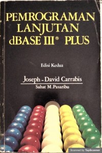 Pemrograman lanjutan dbase III plus