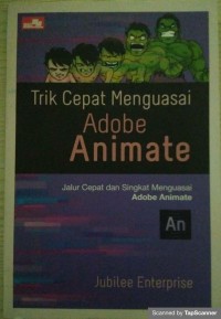 Trik cepat menguasai adobe animate