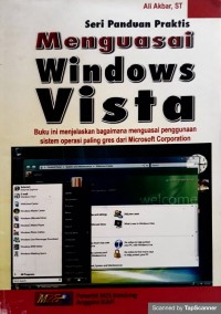 Seri panduan praktis menguasai windows vista