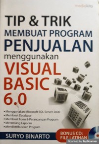 Tip dan trik membuat program penjualan menggunakan visual basic 6.0