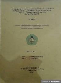 PENEGAKAN HUKUM TERHAAP PELAKU TINDAK PIDANA PENYALAH GUNAAN NARKOBA SEBAGAI PENGEDAR DIWILAYAH HUKUM POLISI SEKTOR RANGSANG BARAT