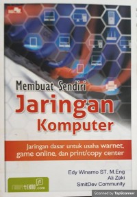 Membuat Sendiri Jaringan Komputer