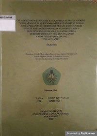 PELAKSANAAN TUGAS PELAYANAN DAN PENGADUAN BAGI MASYARAKAT DI SLRT MADANI BERTUAH DINAS SOSIAL KOTA PEKANBARU BERDASARKAN PERATURAN MENTERI SOSIAL REPUBLIK INDONESIA NOMOR 15 TAHUN 2018 TENTANG SISTEM LAYANAN RUJUKAN TERPADU (SLRT) UNTUK PENANGANAN FAKIR MISKIN DAN ORANG TIDAK MAMPU