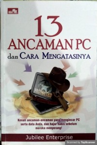 13 ancaman pc dan cara mengatasinya