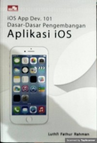 ios app dev.101 dasar-dasar pengembangan aplikasi ios