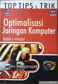 Top tips & trik optimalisasi jaringan komputer kabel & nikabel