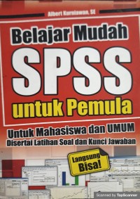 Belajar mudah SPSS untuk pemula