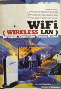 Wifi (wireless lan) jaringan komputer tanpa kabel