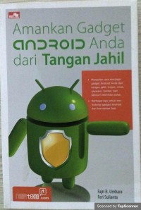 Amankan gadget android anda dari tangan jahil