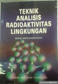 TEKNIK ANALISA RADIOAKTIVITAS LINGKUNGAN