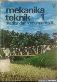 Mekanika Teknik 1 statika dan kegunaannya