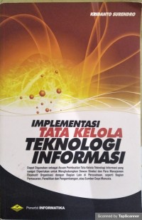 Implementasi tata kelola teknologi informasi