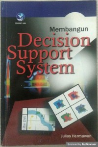 Membangun decision support system