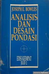 Analisis dan desain pondasi jilid 2