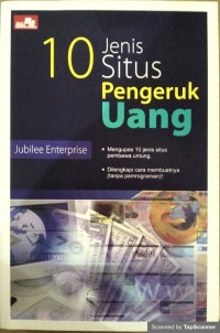 10 jenis situs pengeruk uang