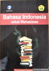 Bahasa indonesia untuk mahasiswa