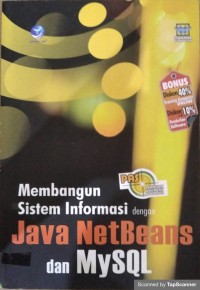 Membangun sistem informasi java netbens dan mysql