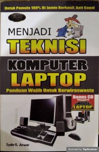 Menjadi teknisi komputer laptop panduan wajib untuk berwiraswasta