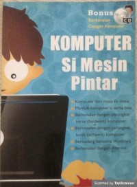 Komputer si mesin pintar