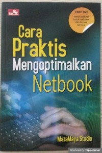 Cara praktis mengoptimalkan netbook