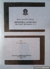 Buku materi pokok genetika lanjutan