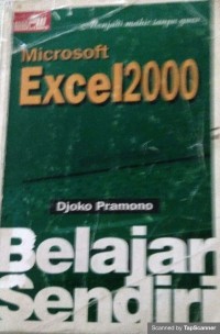 Belajar Sendiri: Microsoft excel 2000