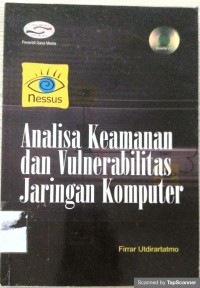 Analisa Keamanan dan Vulnerabilitas Jaringan Komputer