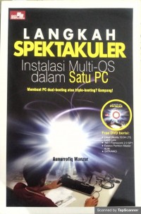 Langkah spektakuler instalasi multi-os dalam satu pc