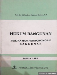 Hukum bangunan: perjanjian pemborongan bangunan