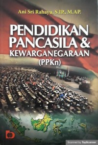 Pendidikan pancasila & kewarganegaraan (PPKN)