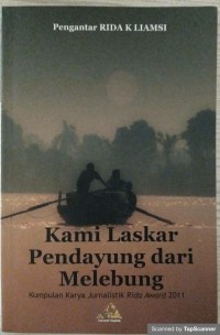 KAMI LASKAR PENDAYUNG DARI MELEBUNG