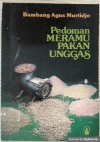 Pedoman meramu pakan unggas