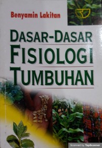 Dasar- dasar fisiologi tumbuhan