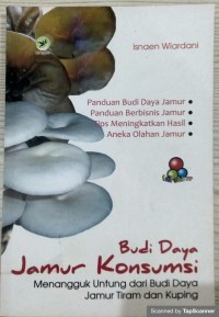 Budi Daya Jamur Konsumsi