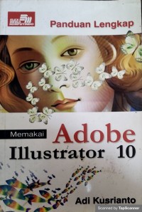 Panduan lengkap memakai adobe illustrator 10