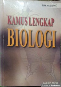 Kamus lengkap biologi