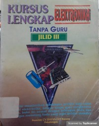 Kursus Lengkap Elektronika Tanpa Guru