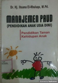 Manajemen paud (pendidikan anak usia dini)