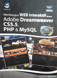 Membangun WEB interaktif dengan Adobe Dreamweaver CS.5, PHP & MySQL