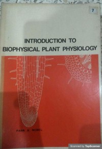 Introduction to biophysical plant physiology