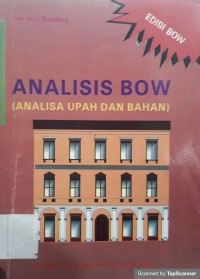 Analisis bow : Analisa upah dan bahan