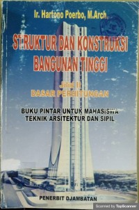 Struktur dan konstruksi bangunan tinggi