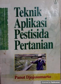 Teknik Aplikasi Pestisida Pertanian