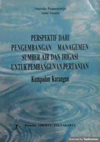 Perspektif dari pengembangan managemen sumber air dan irigasi untuk pembangunan pertanian