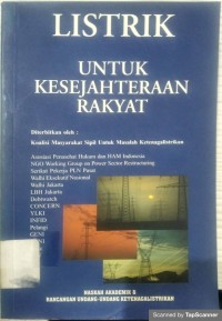 Listrik : untuk kesejahteraan rakyat