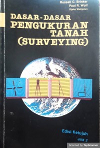 Dasar-dasar pengukuran tanah ( surveying) jilid 2